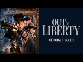 Out Of Liberty - Official Trailer