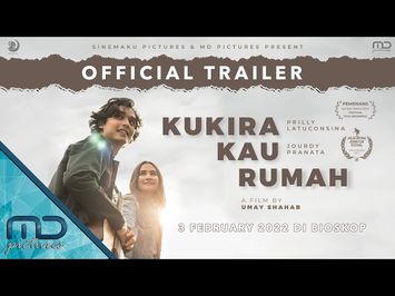 Kukira Kau Rumah - Official Trailer | 3 Februari 2022