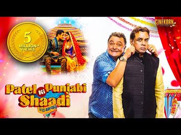 Patel Ki Punjabi Shaadi | Official Trailer | Paresh Rawal | Rishi Kapoor | Vir Das | Payal Ghosh