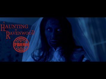 PROMO TRAILER | A HAUNTING IN RAVENWOOD (2022) | PROMO TRAILER