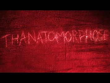 Thanatomorphose Trailer