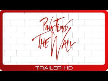 Pink Floyd: The Wall - The Movie ≣ 1982 ≣ Trailer ≣ Remastered