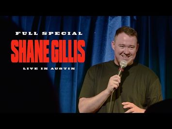 Shane Gillis Live In Austin | Stand Up Comedy