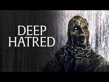 DEEP HATRED | OFFICIAL TRAILER