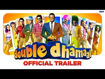 Double Dhamaal - Official Trailer