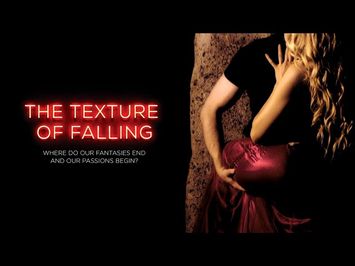 The Texture of Falling: Official Trailer 2