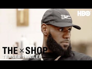 'LeBron Knows What He Needs to Do' Teaser Trailer | The Shop | HBO