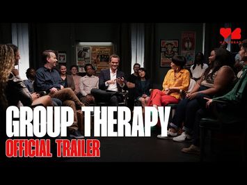 Group Therapy | Official Trailer