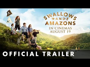 SWALLOWS & AMAZONS - Official Trailer - Out now on DVD, Blu-ray and Digital