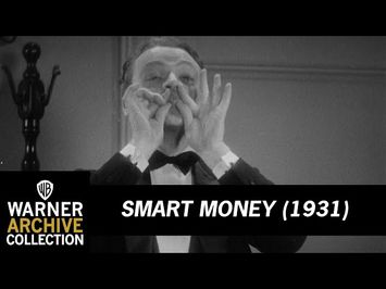 Smart Money (1931) – Filthy Gestures (Pre-Code!)